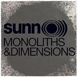 SUNN O))) - Monoliths & Dimensions (cd)
