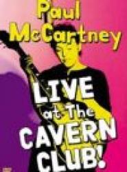 PAUL McCARTNEY - LIVE AT THE CAVERN CLUB! (DVD)