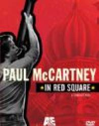 PAUL McCARTNEY - IN RED SQUARE: A CONCERT FILM (DVD)