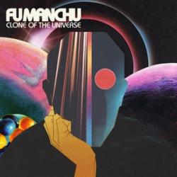 FU MANCHU [FEAT. ALEX LIFESON] - CLONE OF THE UNIVERSE VINYL (LP US-IMPORT)