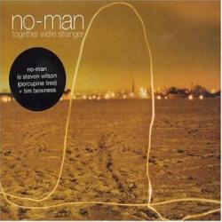 NO-MAN [STEVEN WILSON] - TOGETHER WERE STRANGER (DIGI)