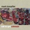 KILL TO GET CRIMSON (CD)